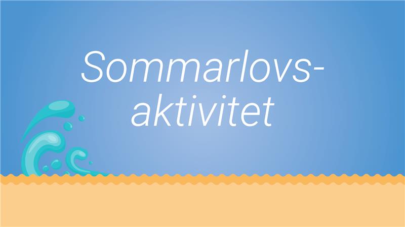 Sommarlovsaktiviteter – Aktivitet Förebygger & Fritidsbanken (Strövelstorp)